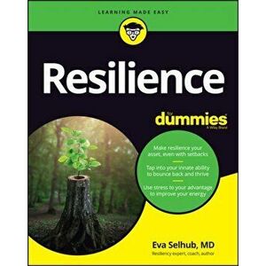 Resilience for Dummies, Paperback - Eva M. Selhub imagine