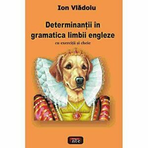 Determinantii in gramatica limbii engleze - On Vladoiu imagine