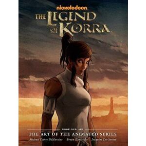 The Legend of Korra: The Art of the Animated Series--Book One: Air (Second Edition), Hardcover - Michael Dante DiMartino imagine