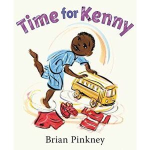 Time for Kenny, Hardcover - Brian Pinkney imagine