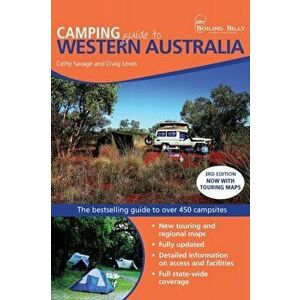 Camping Guide to Western Australia, Paperback - Cathy Savage imagine