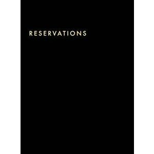 Reservations Book: Hardcover Restaurant Reservations, Double Page per Day for Lunch and Dinner, 8.5x11", Black, Hardcover - Pilvi Paper imagine
