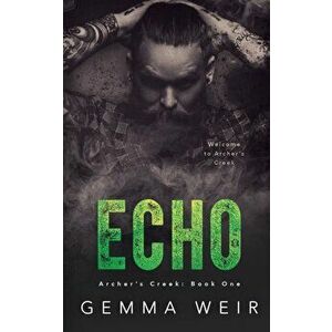 Echo, Paperback - Gemma Weir imagine