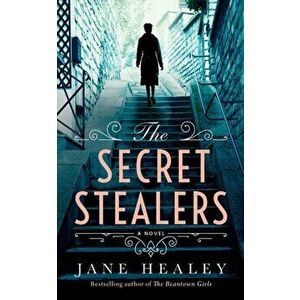The Secret Stealers, Paperback - Jane Healey imagine