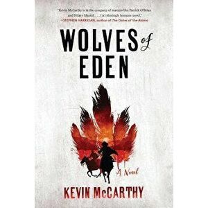 Wolves of Eden, Paperback - Kevin McCarthy imagine