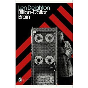 Billion-Dollar Brain - Len Deighton imagine