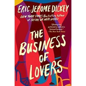 The Business of Lovers, Paperback - Eric Jerome Dickey imagine
