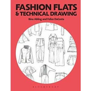Fashion Flats and Technical Drawing: Studio Instant Access, Paperback - Bina Abling imagine