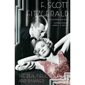 The Beautiful and Damned, Paperback - F. Scott Fitzgerald imagine