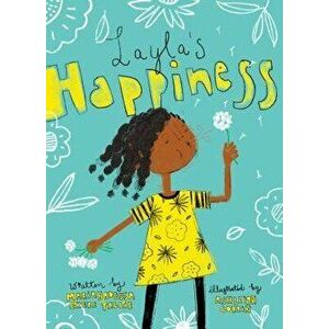 Layla's Happiness, Hardcover - Mariahadessa Ekere Tallie imagine