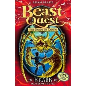 Beast Quest: 25: Krabb Master of the Sea, Paperback - Adam Blade imagine