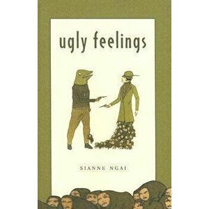 Ugly Feelings, Paperback - Sianne Ngai imagine