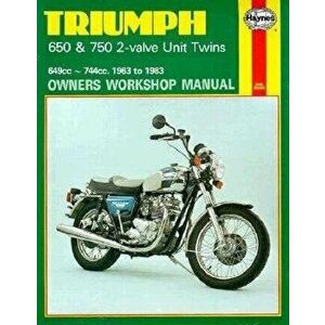 Triumph 650 and 750 2-Valve Twins Owners Workshop Manual, No. 122: '63-'83, Paperback - John Haynes imagine