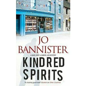 Kindred Spirits: A British Police Procedural, Paperback - Jo Bannister imagine