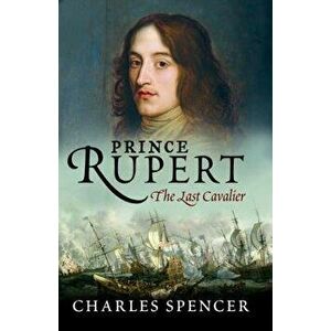 Prince Rupert - Charles Spencer imagine