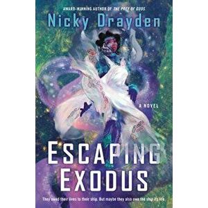 Escaping Exodus, Paperback - Nicky Drayden imagine