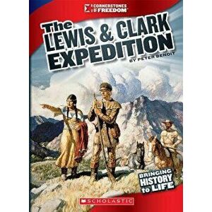 The Lewis & Clark Expedition, Paperback - Teresa Domnauer imagine