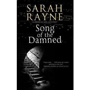 Song of the Damned: A Musically-Inspired Mystery, Hardcover - Sarah Rayne imagine