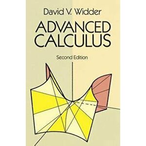 Advanced Calculus: Second Edition, Paperback - David V. Widder imagine