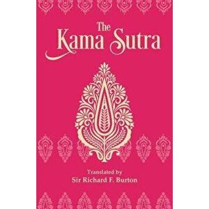 The Kama Sutra: Slip-Cased Edition, Hardcover - Vatsyayana imagine
