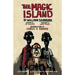 The Magic Island, Paperback - William Seabrook imagine