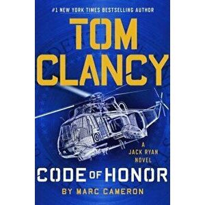 Tom Clancy Code of Honor, Hardcover - Marc Cameron imagine