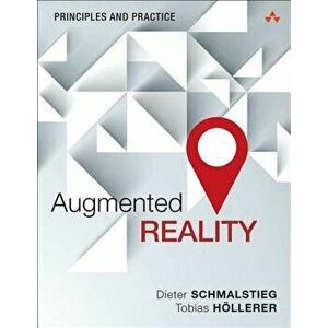 Augmented Reality: Principles and Practice - Dieter Schmalstieg imagine