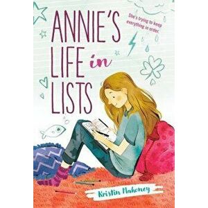 Annie's Life in Lists, Paperback - Kristin Mahoney imagine