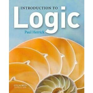 Introduction to Logic, Paperback - Paul Herrick imagine