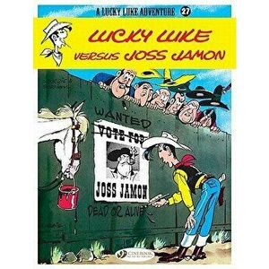 Lucky Luke Versus Joss Jamon, Paperback - R. Goscinny imagine