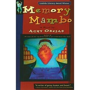 Memory Mambo: Big Sur Pioneers, Paperback - Achy Obejas imagine
