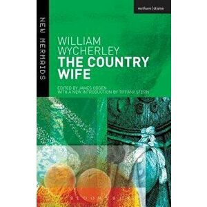 The Country Wife, Paperback - William Wycherley imagine