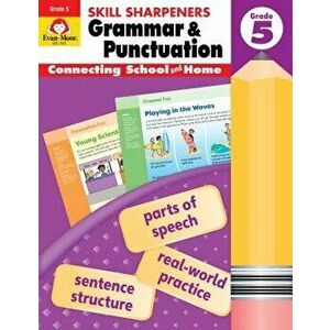 Skill Sharpeners Grammar and Punctuation, Grade 5, Paperback - Evan-Moor imagine