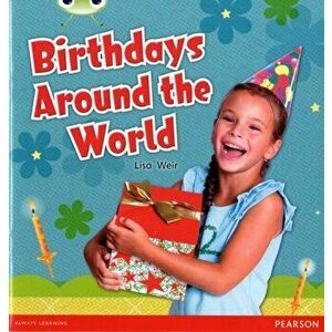 Bug Club Independent Non Fiction Year 1 Non Fiction Green B Birthdays Around The World, Paperback - Lisa Weir imagine
