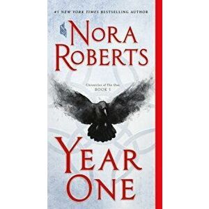 Year One: Chronicles of the One, Book 1 - Nora Roberts imagine