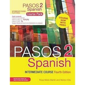 Pasos 2 (Fourth Edition): Spanish Intermediate Course: Course Pack, Paperback - Martyn Ellis imagine