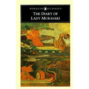 The Diary of Lady Murasaki, Paperback - Murasaki Shikibu imagine