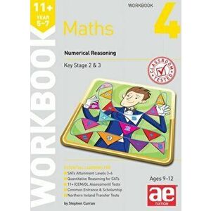 11+ Maths Year 5-7 Workbook 4. Numerical Reasoning, Paperback - Stephen C. Curran imagine