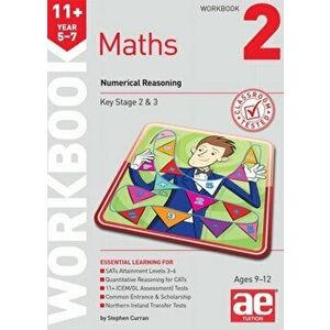 11+ Maths Year 5-7 Workbook 2. Numerical Reasoning, Paperback - Stephen C. Curran imagine