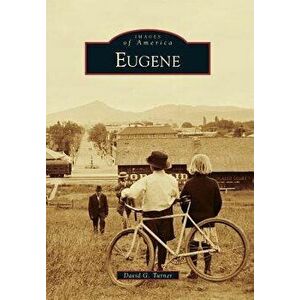 Eugene, Paperback - David G. Turner imagine