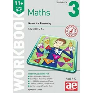 11+ Maths Year 5-7 Workbook 3. Numerical Reasoning, Paperback - Stephen C. Curran imagine
