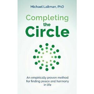 Completing the Circle, Paperback - Michael Laitman imagine