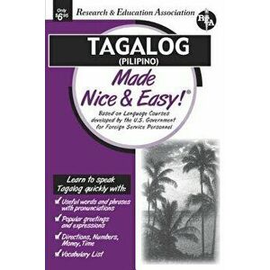 Tagalog (Pilipino) Made Nice & Easy (Rea), Paperback - The Editors of Rea imagine