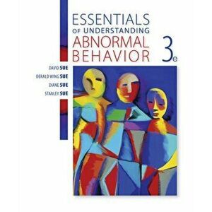 Essentials of Understanding Abnormal Behavior, Paperback - Diane M. Sue imagine