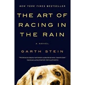 The Art of Racing in the Rain - Garth Stein imagine
