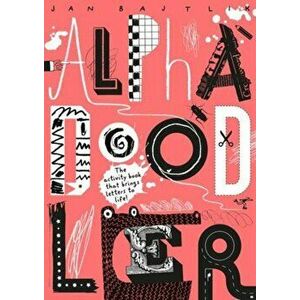 Alphadoodler, Paperback - Jan Bajtlik imagine