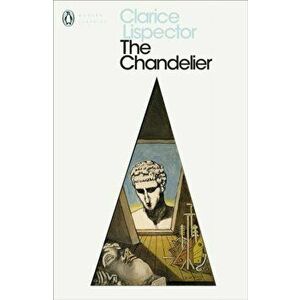 Chandelier, Paperback - Clarice Lispector imagine