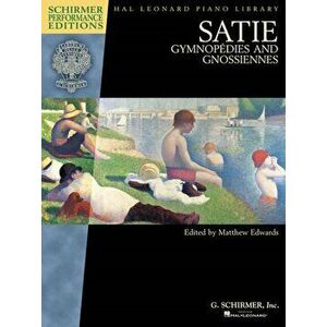Satie. Gymnopedies And Gnossiennes (Schirmer Performance Editions), Paperback - *** imagine