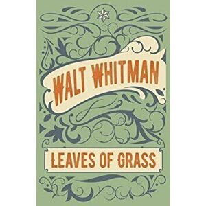 Leaves of Grass, Hardback - Walt Whitman imagine