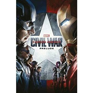 Marvel Cinematic Collection Vol. 7: Captain America Civil War Prelude, Paperback - Various Various imagine